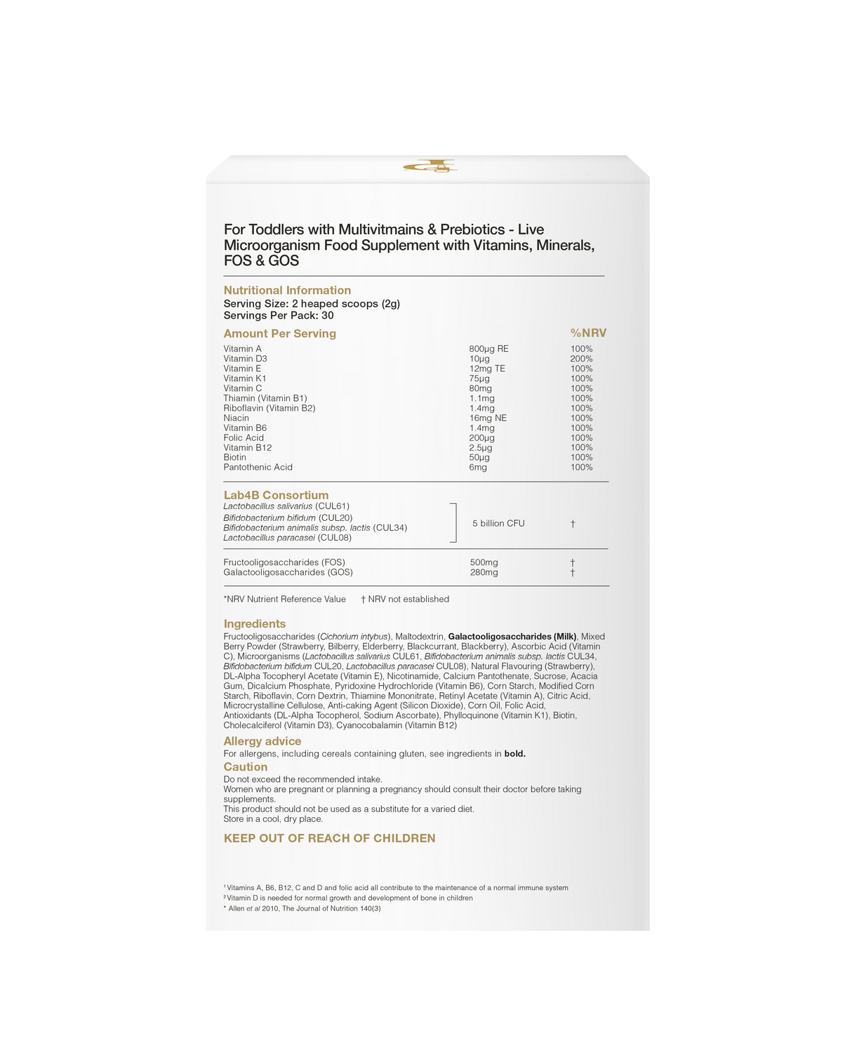 For Toddlers with Multivitamins & Prebiotics